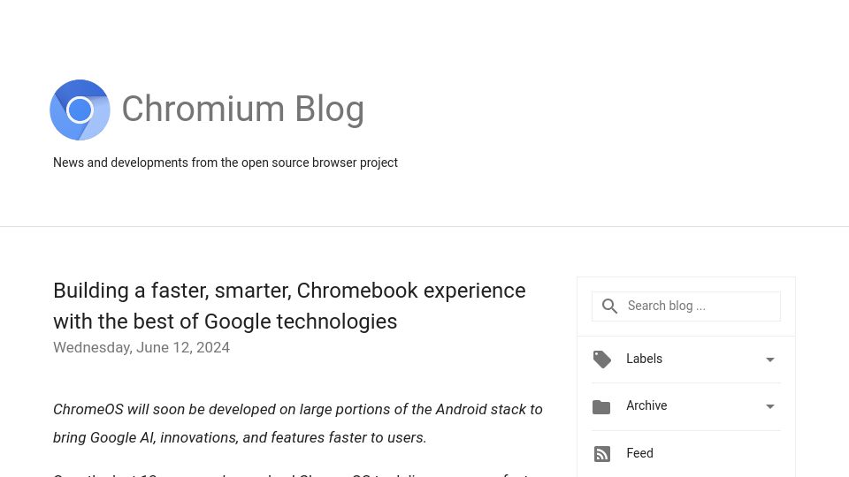 Screenshot of blog.chromium.org: ChromeOS will soon be developed on large portions of the Android stack