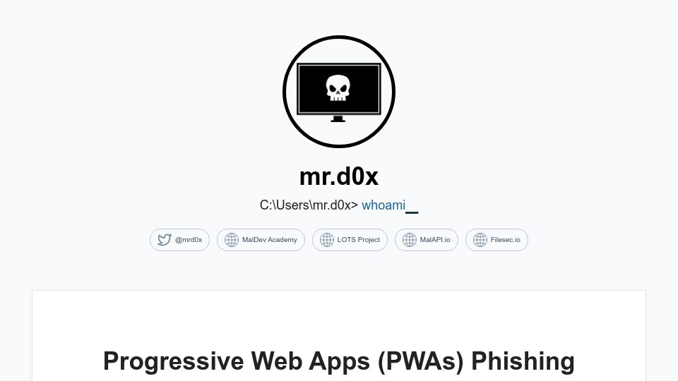 Screenshot of mrd0x.com: Progressive Web Apps (PWAs) Phishing