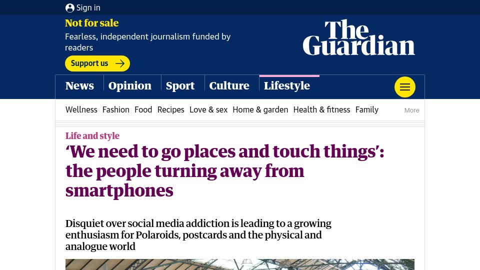 Screenshot of theguardian.com: Turning away from smartphones: 'We need to go places and touch things'