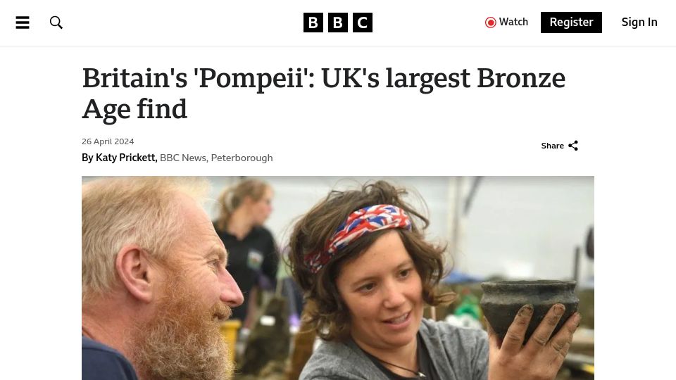 Screenshot of bbc.com: Britain's 'Pompeii': UK's Largest Bronze Age Find