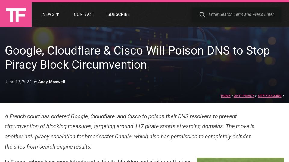 Screenshot of torrentfreak.com: Google, Cloudflare and Cisco will poison DNS to stop piracy block circumvention