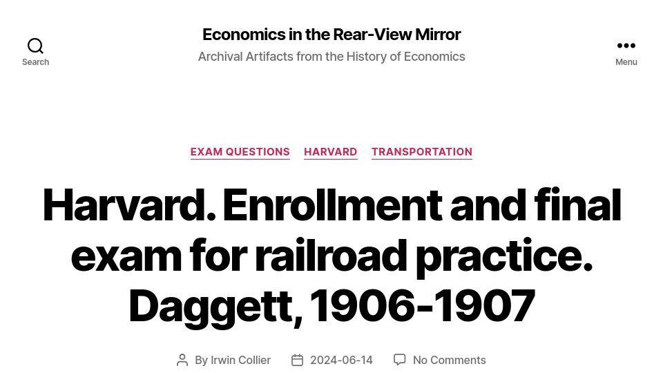 Screenshot of irwincollier.com: Harvard Railroad Economics Exam (1906)