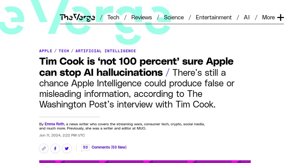 Screenshot of theverge.com: Tim Cook is 'not 100 percent' sure Apple can stop AI hallucinations