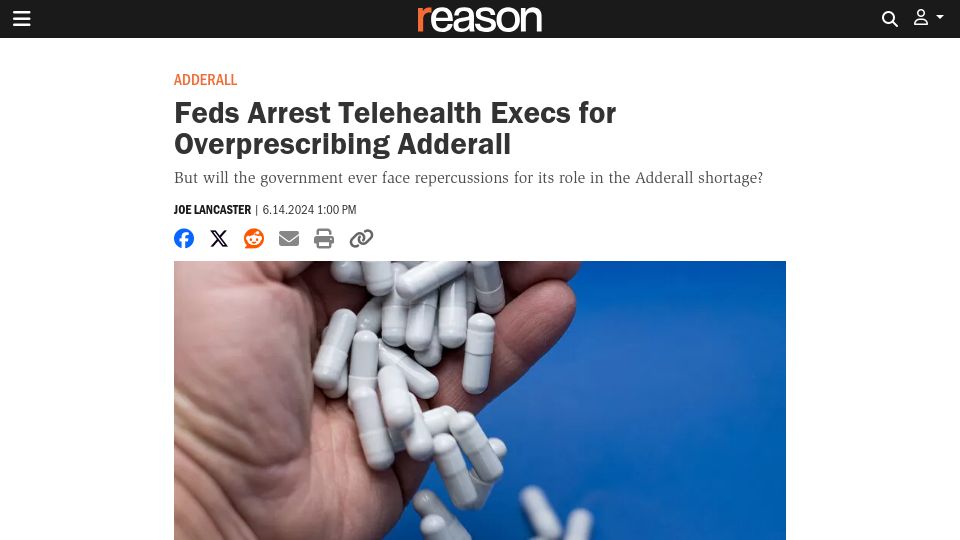 Screenshot of reason.com: Feds Arrest Telehealth Execs for Overprescribing Adderall