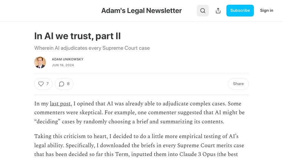 Screenshot of adamunikowsky.substack.com: In AI we trust, part II: Wherein AI adjudicates every Supreme Court case