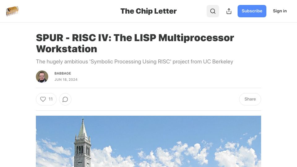 Screenshot of thechipletter.substack.com: Spur – RISC IV: The Lisp Multiprocessor Workstation