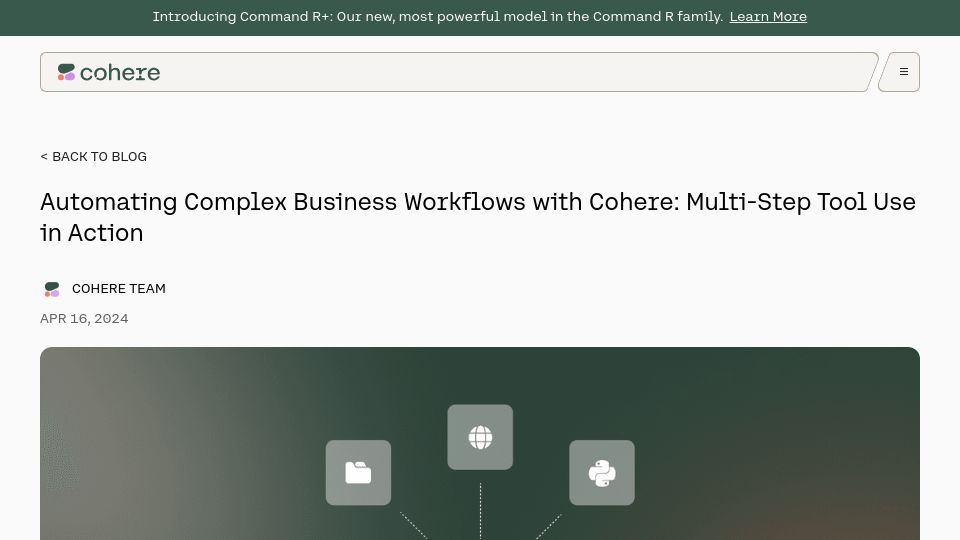 Screenshot of cohere.com: LLM that can call multiple tool APIs with one request