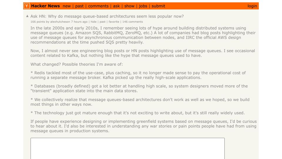 Screenshot of Hacker News post: Ask HN: Why do message queue-based architectures seem less popular now?
