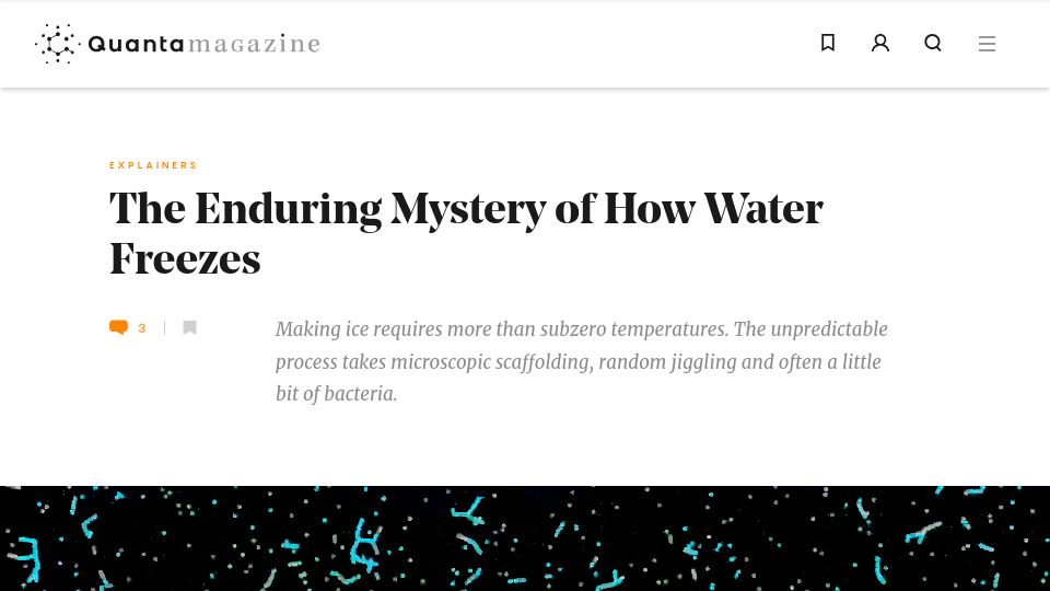 Screenshot of quantamagazine.org: The enduring mystery of how water freezes