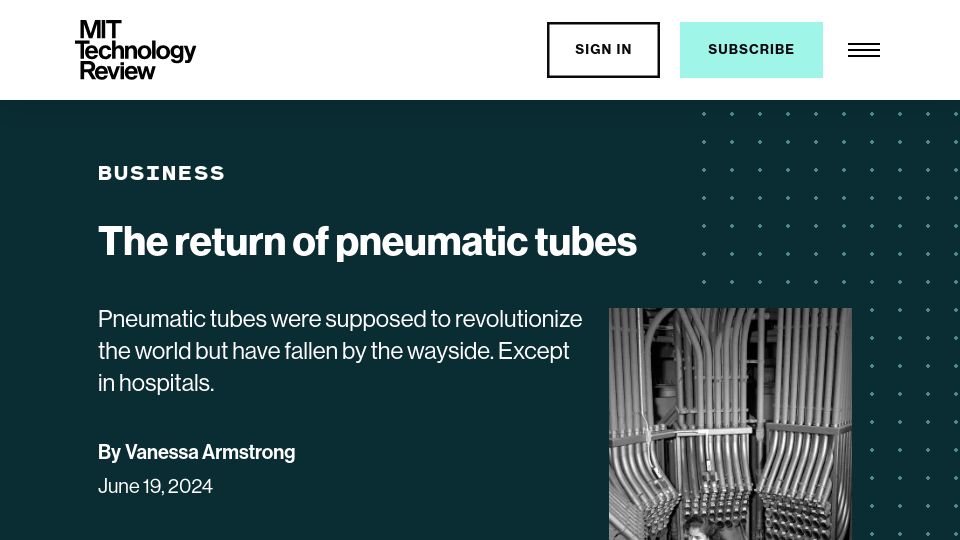 Screenshot of technologyreview.com: The return of pneumatic tubes