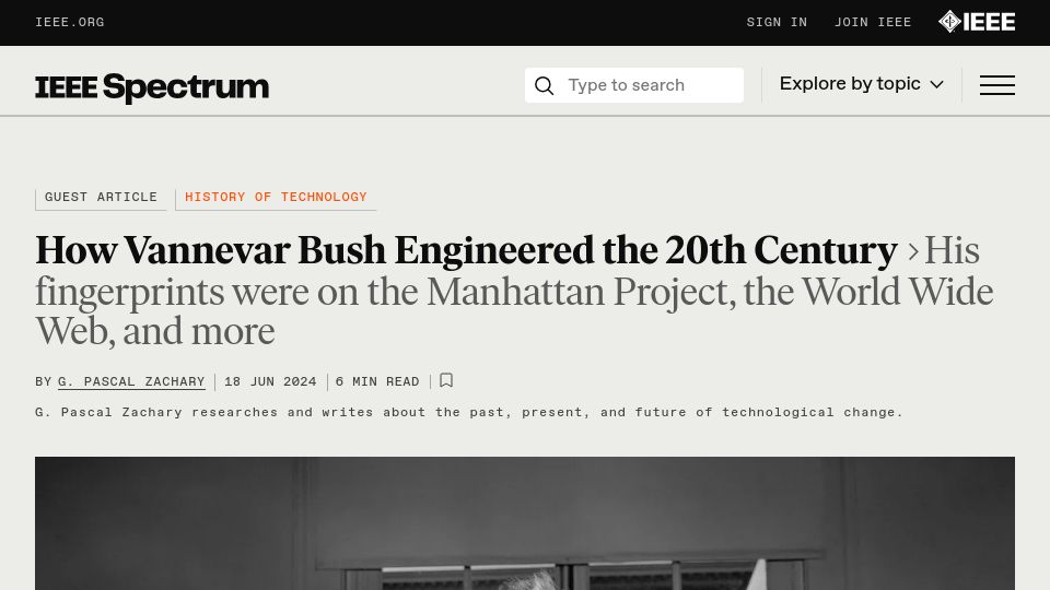 Screenshot of spectrum.ieee.org: Vannevar Bush Engineered the 20th Century