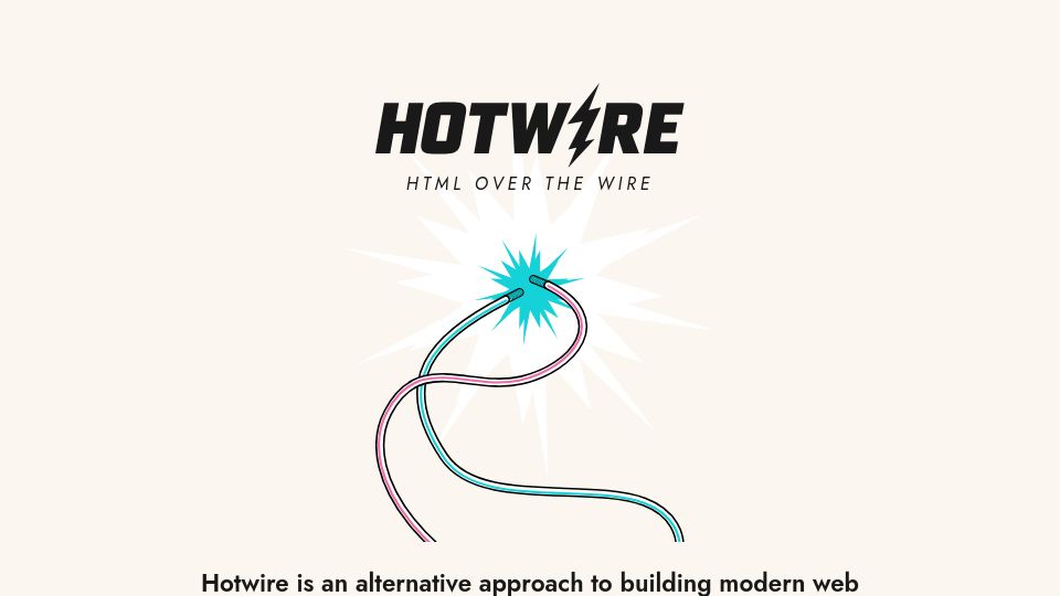 Screenshot of hotwired.dev: Hotwire: HTML Over The Wire
