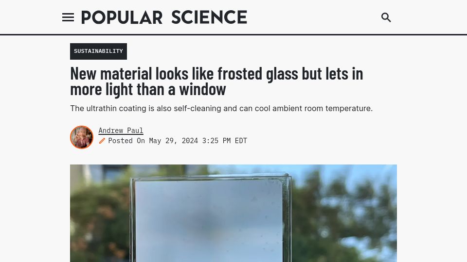 Screenshot of popsci.com: New material looks like frosted glass but lets in more light than a window