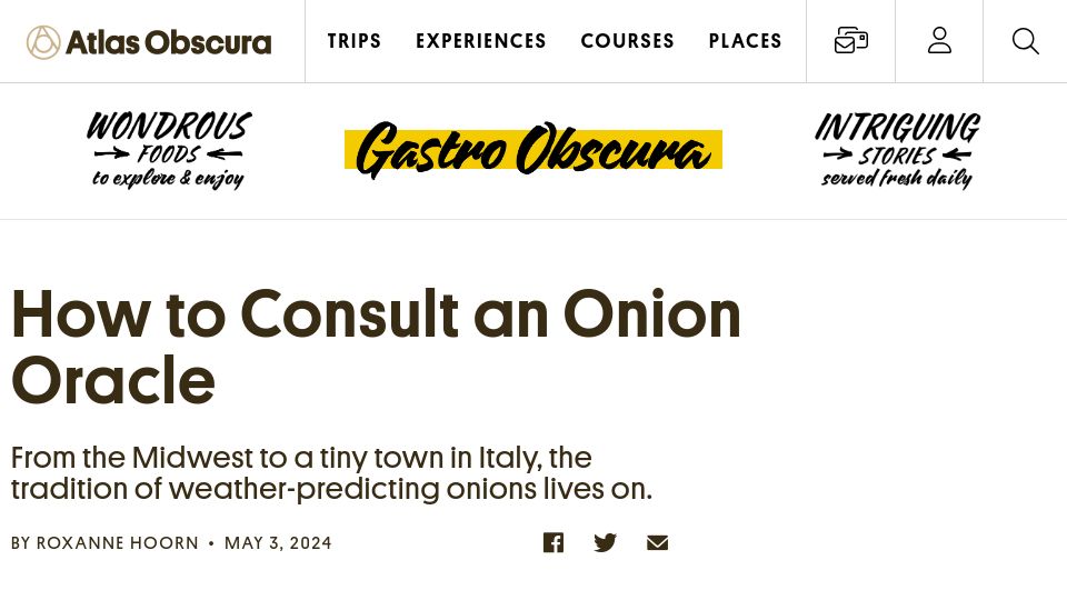 Screenshot of atlasobscura.com: How to Consult an Onion Oracle