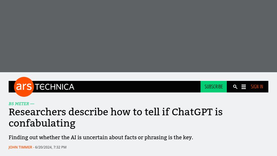 Screenshot of arstechnica.com: Researchers describe how to tell if ChatGPT is confabulating