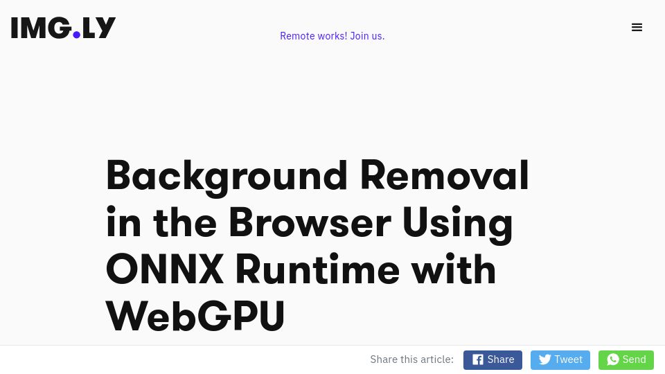 Screenshot of img.ly: 20x Faster Background Removal in the Browser Using ONNX Runtime with WebGPU
