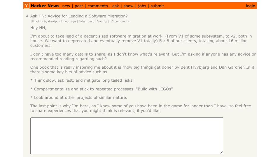 Screenshot of Hacker News post: Ask HN: Advice for leading a software migration?