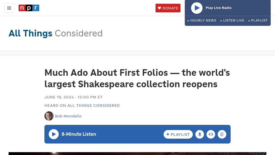 Screenshot of npr.org: Much Ado About First Folios — the world's largest Shakespeare collection reopens