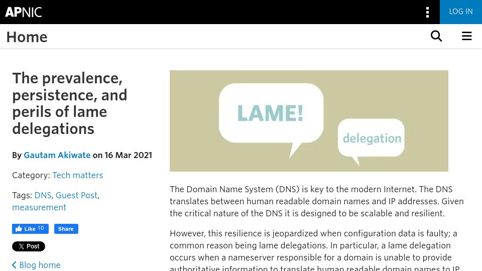 Screenshot of blog.apnic.net: The prevalence, persistence, and perils of lame delegations (2021)