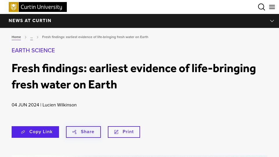 Screenshot of curtin.edu.au: Fresh water on Earth emerged 500M years earlier than previously thought