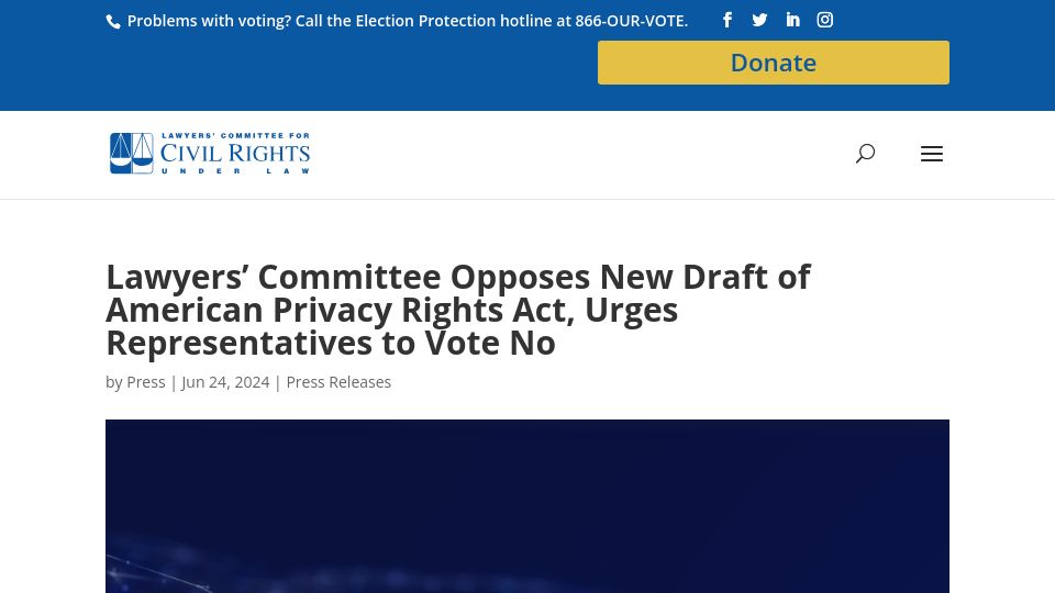 Screenshot of lawyerscommittee.org: Lawyers' Committee Opposes New Draft of American Privacy Rights Act