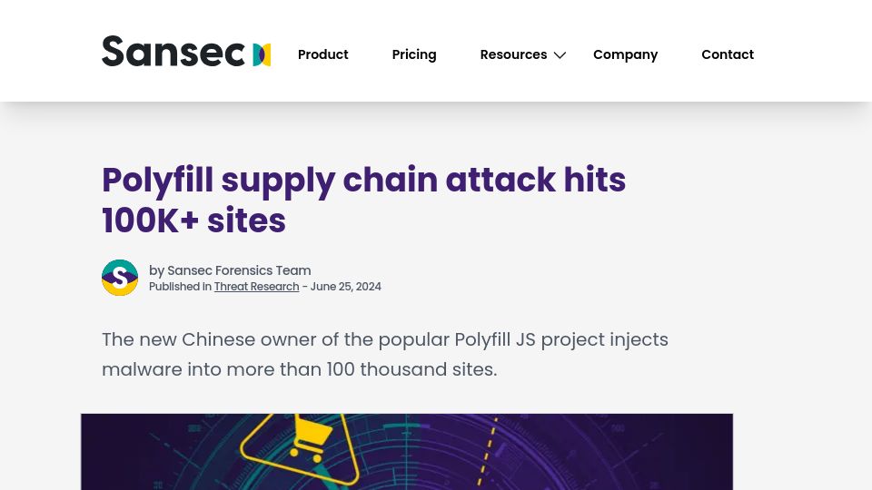 Screenshot of sansec.io: Polyfill supply chain attack hits 100K+ sites