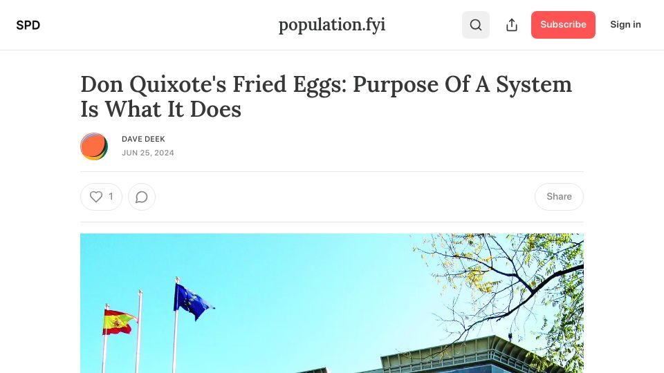 Screenshot of population.fyi: Don Quixote's Fried Eggs: Purpose of a System Is What It Does