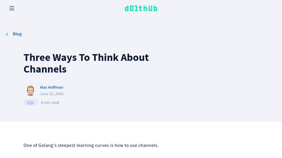 Screenshot of dolthub.com: Three ways to think about Go channels