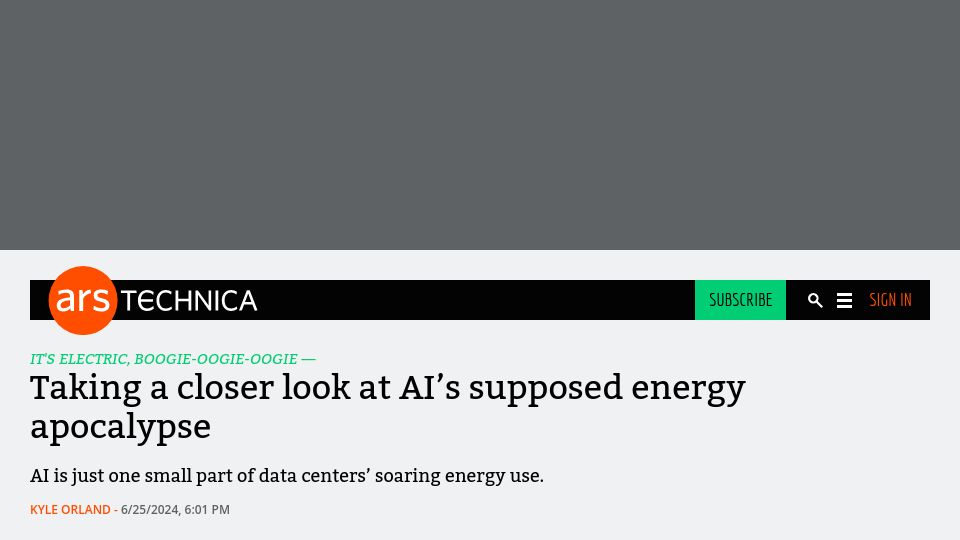 Screenshot of arstechnica.com: Taking a closer look at AI's supposed energy apocalypse