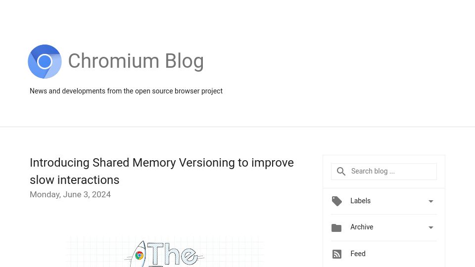 Screenshot of blog.chromium.org: Shared Memory Versioning to improve slow interactions