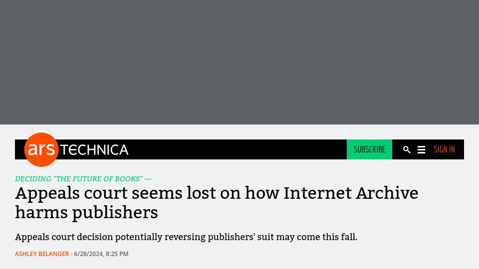 Screenshot of arstechnica.com: Appeals court seems lost on how Internet Archive harms publishers