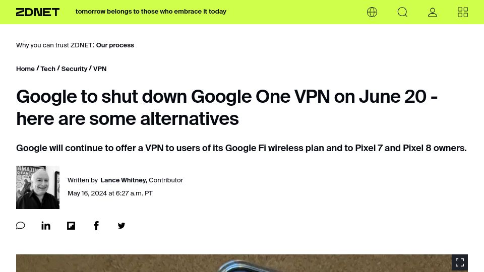 Screenshot of zdnet.com: Google to shut down Google One VPN on June 20