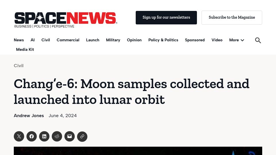Screenshot of spacenews.com: Chang'e-6: Moon dark side samples collected and launched into lunar orbit