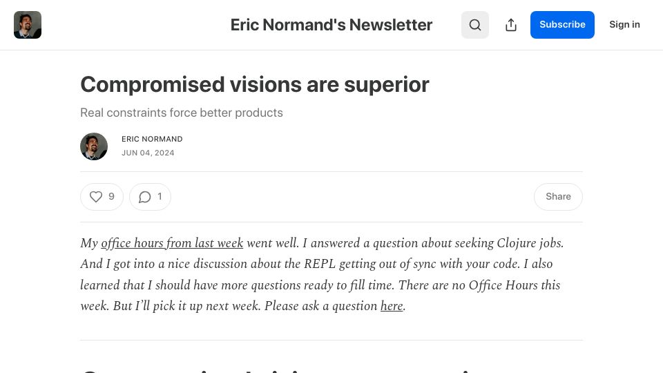 Screenshot of ericnormand.substack.com: Compromised Visions Are Superior