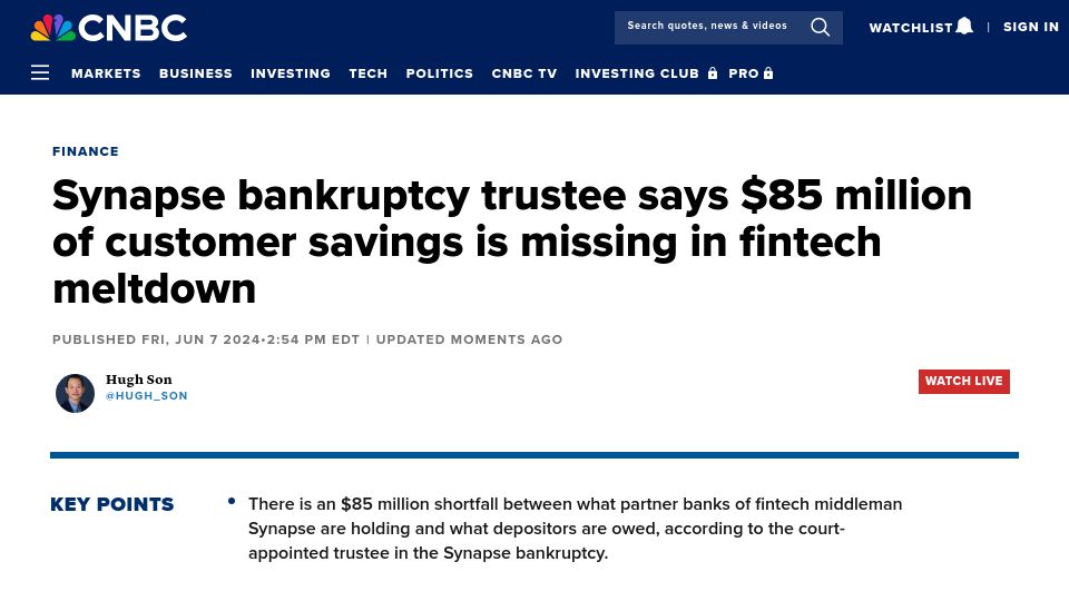 Screenshot of cnbc.com: Synapse bankruptcy trustee says $85M of customer savings is missing