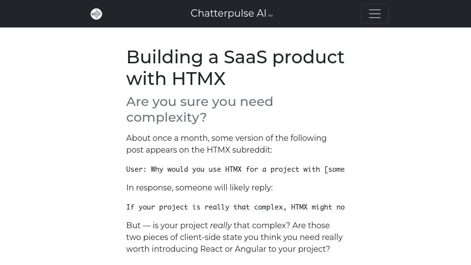 Screenshot of chatterpulseai.com: Building a SaaS product with Htmx – Are you sure you need all the complexity?