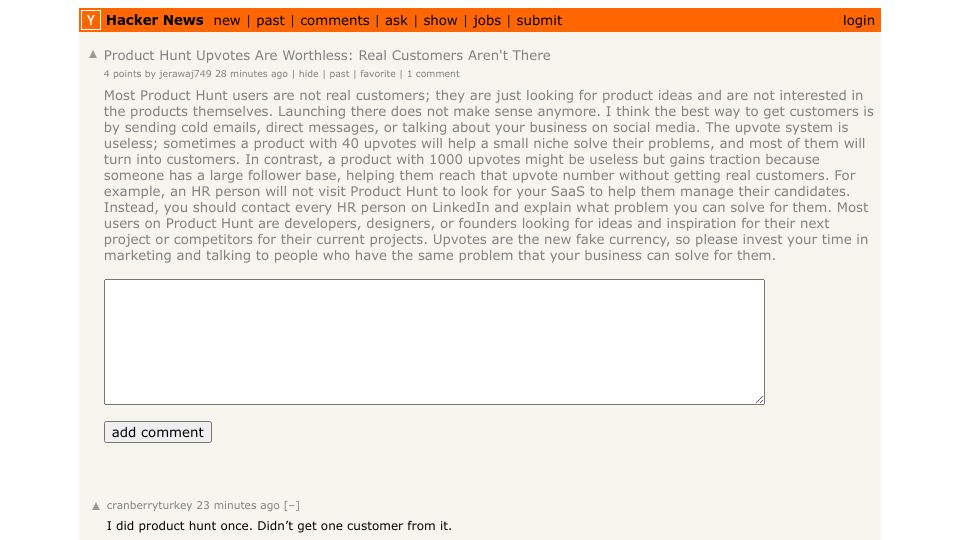 Screenshot of Hacker News post: Product Hunt Upvotes Are Worthless: Real Customers Aren't There