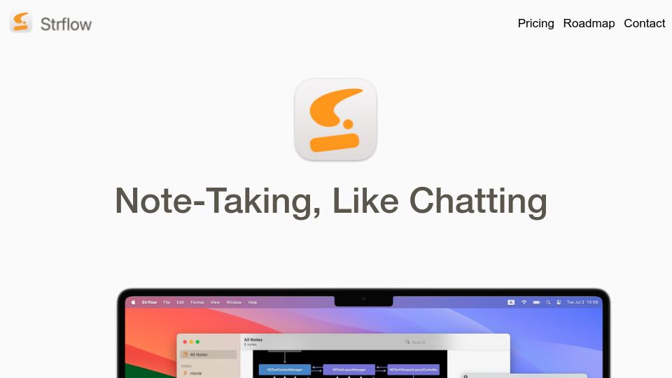 Screenshot of strflow.app: Show HN: I made a Note-Taking app for people who keep texting themselves