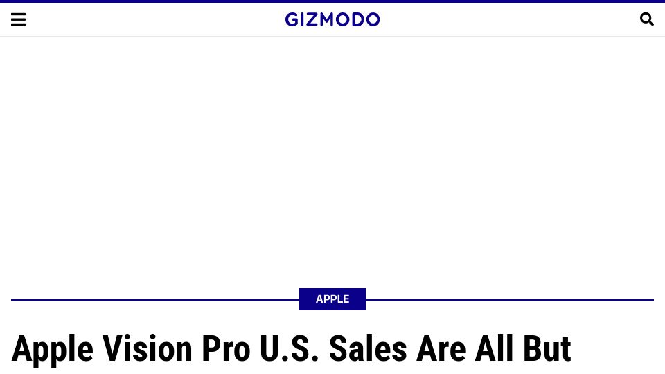 Screenshot of gizmodo.com: Apple Vision Pro U.S. Sales Are All but Dead, Market Analysts Say