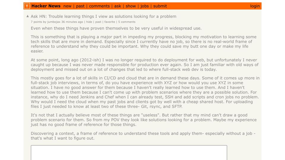 Screenshot of Hacker News post: Ask HN: Trouble learning things I view as solutions looking for a problem