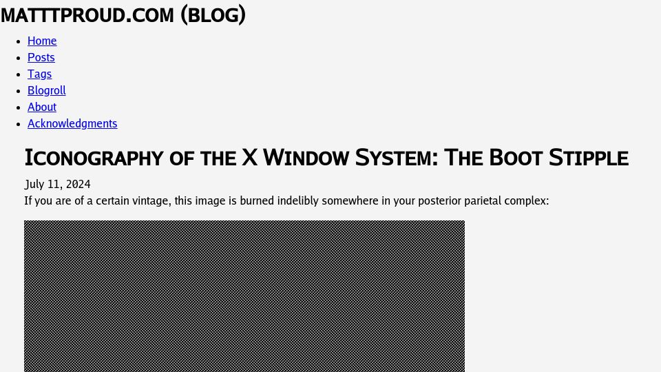Screenshot of matttproud.com: Iconography of the X Window System: The Boot Stipple