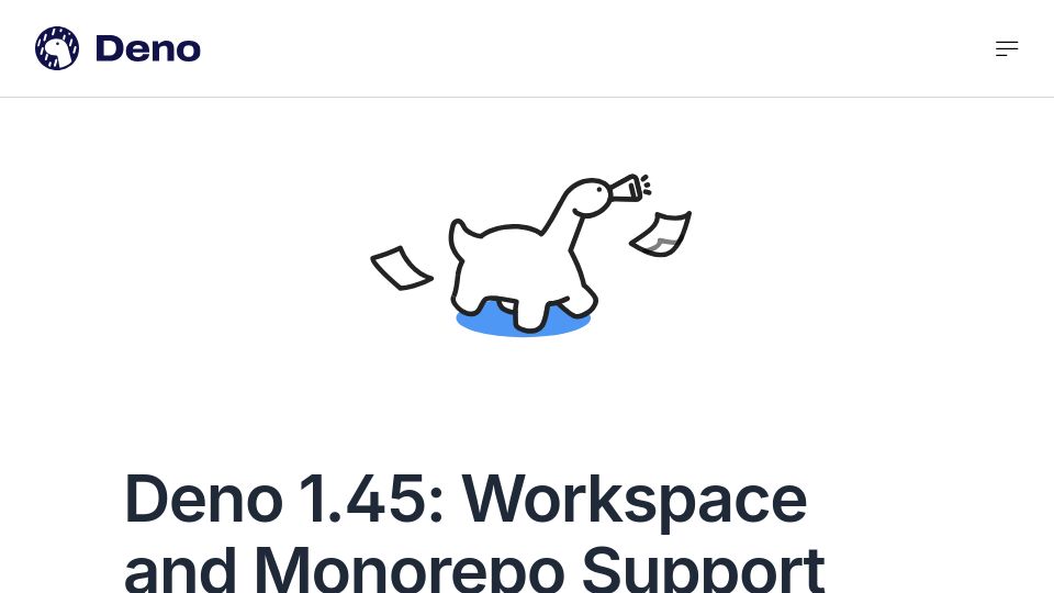 Screenshot of deno.com: Deno 1.45: Workspace and Monorepo Support