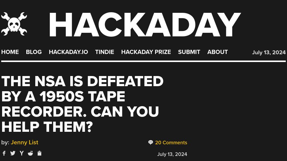 Screenshot of hackaday.com: The NSA Is Defeated by a 1950s Tape Recorder. Can You Help Them?