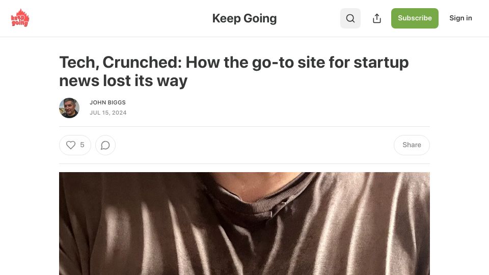 Screenshot of keepgoingpod.com: Tech, Crunched: How the go-to site for startup news lost its way