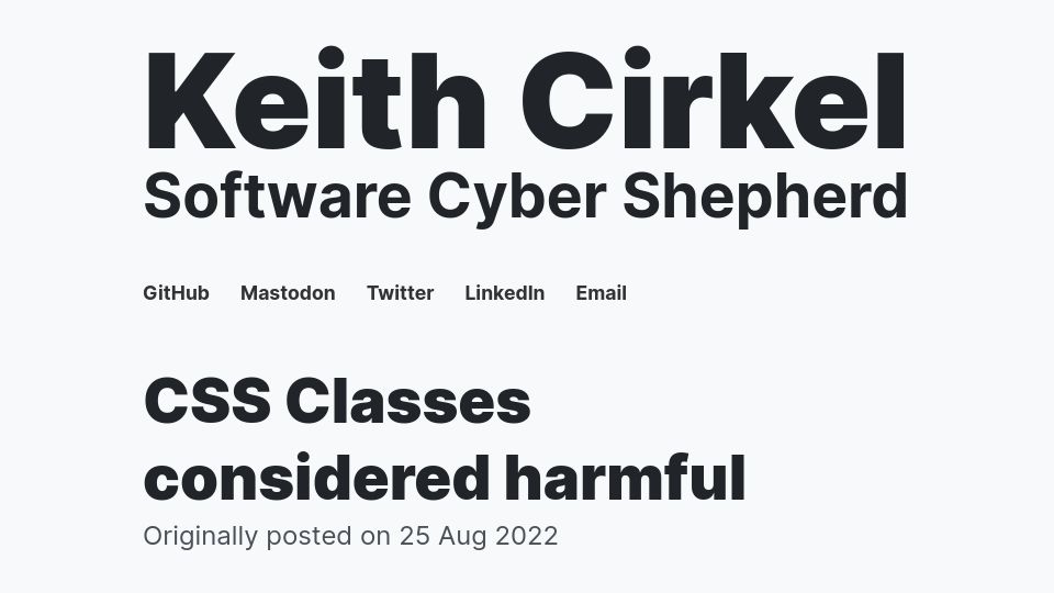 Screenshot of keithcirkel.co.uk: CSS Classes Considered Harmful