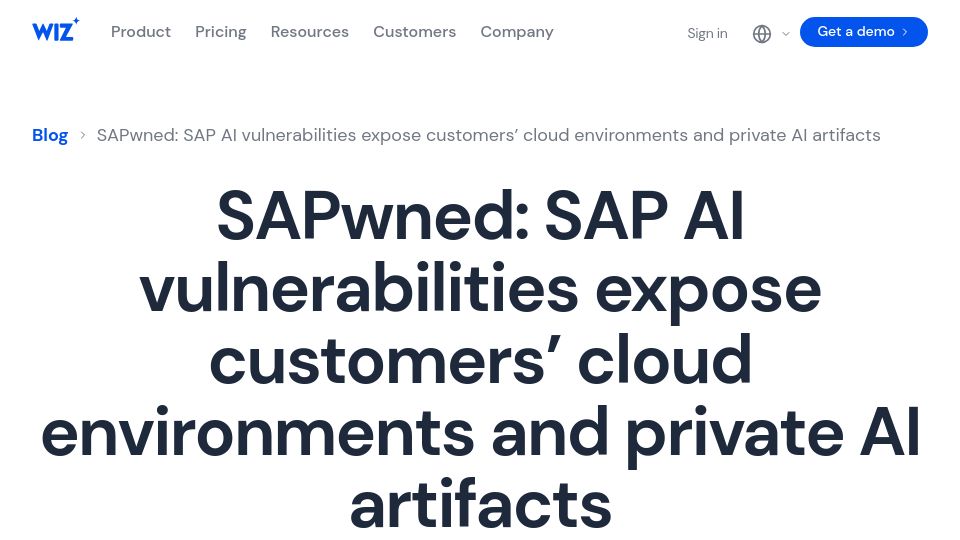 Screenshot of wiz.io: SAPwned: SAP AI vulnerabilities expose customers' cloud environments and privat