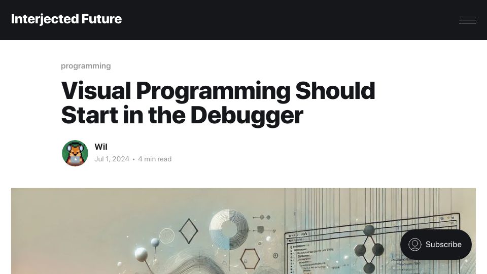 Screenshot of interjectedfuture.com: Visual programming should start in the debugger