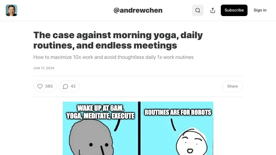 Screenshot of andrewchen.substack.com: The case against morning yoga, daily routines, and endless meetings