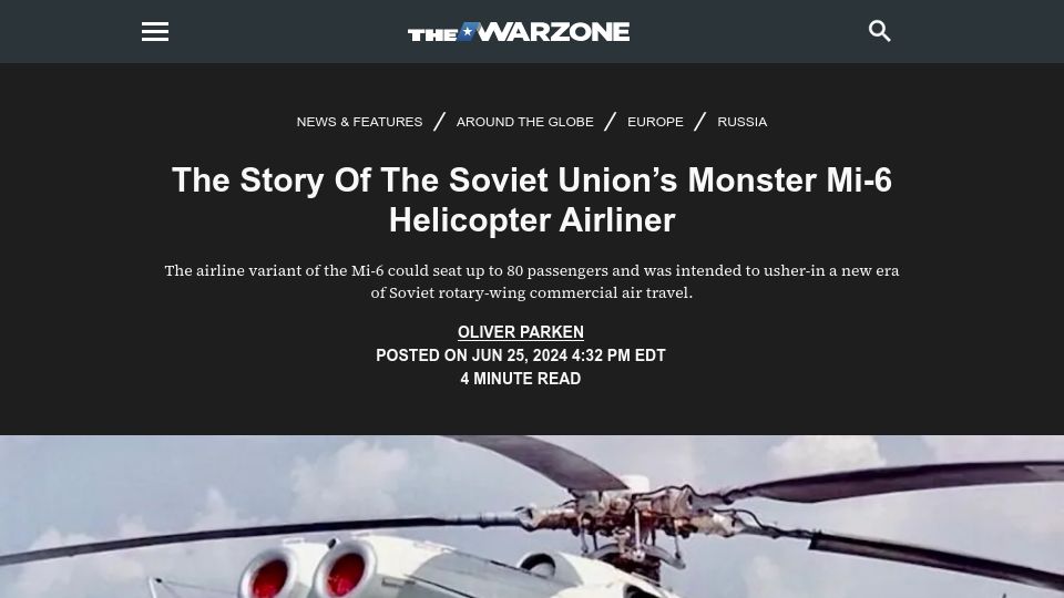 Screenshot of twz.com: The Soviet Union's Monster Mi-6 Helicopter Airliner
