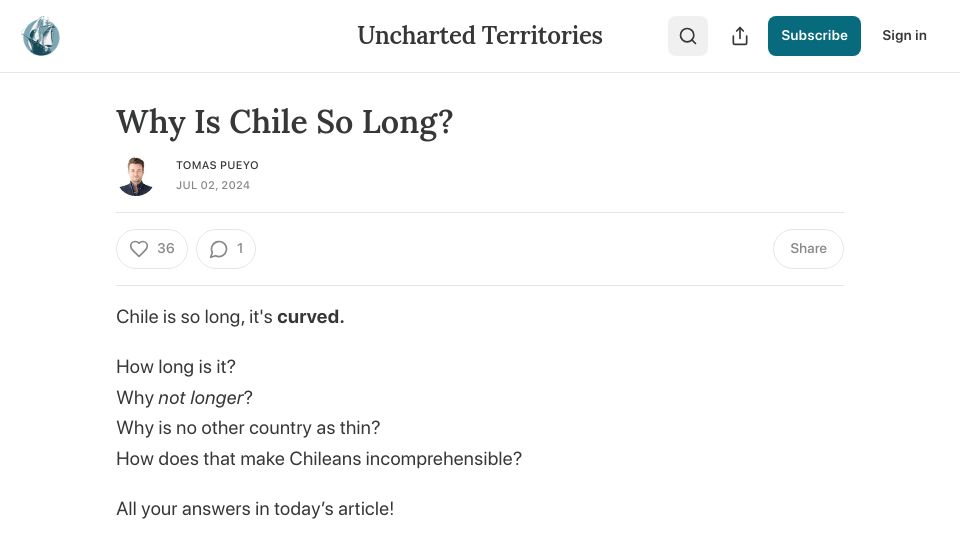Screenshot of unchartedterritories.tomaspueyo.com: Why is Chile so long?